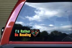 10in x 3in Id Rather Be Reading Bumper Sticker Vinyl Window Decal