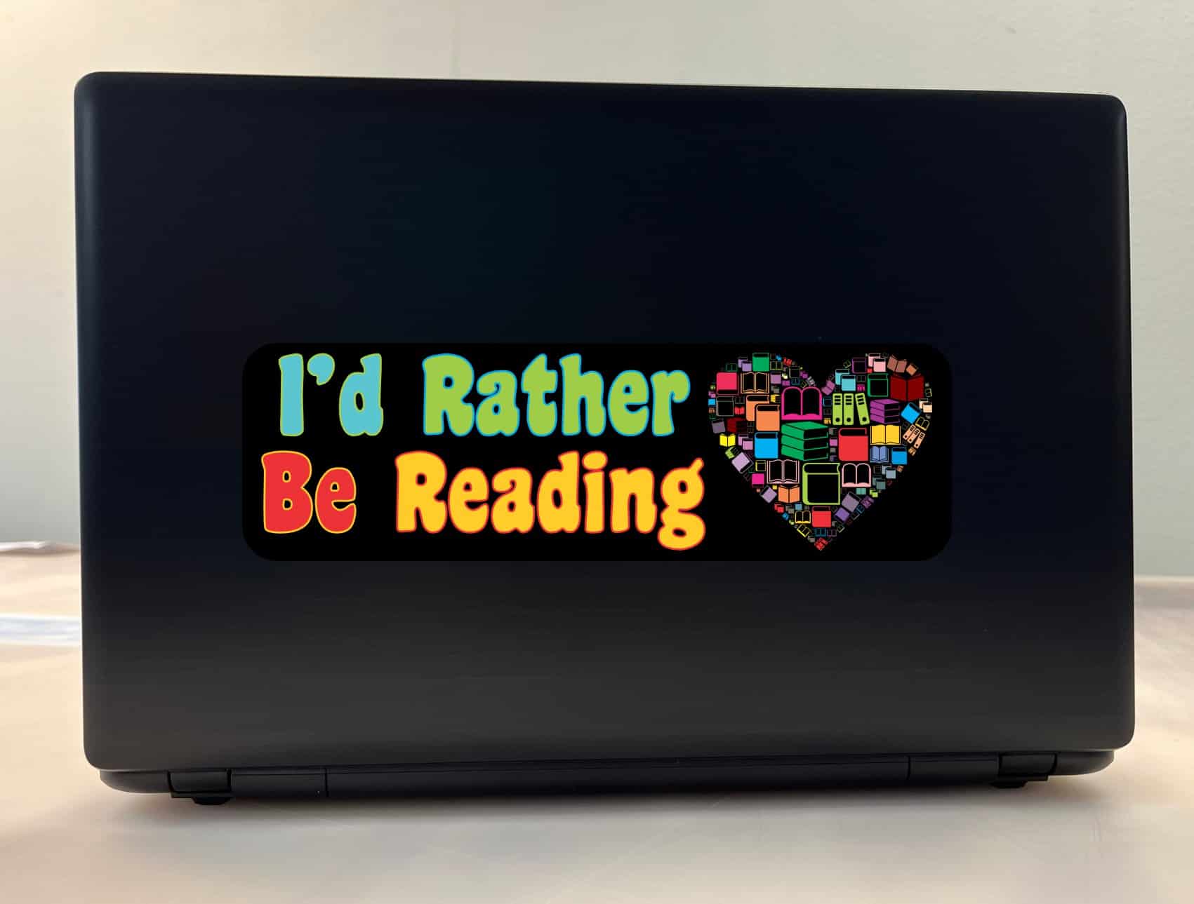 10in x 3in Id Rather Be Reading Bumper Sticker Vinyl Window Decal