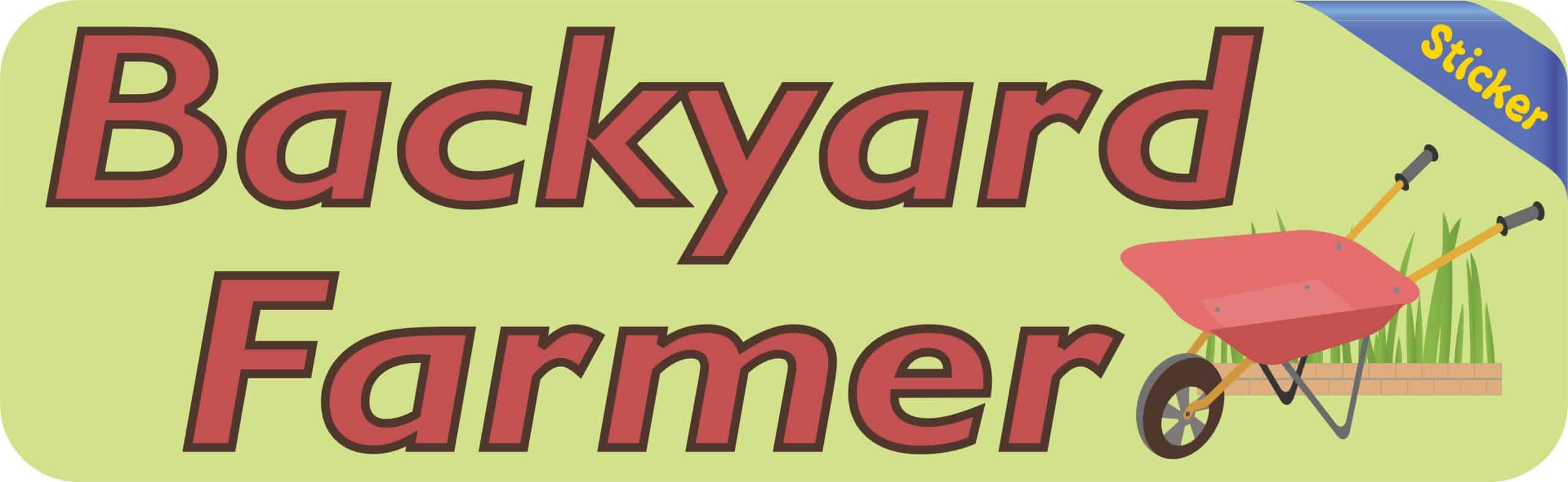 10in x 3in Backyard Farmer Vinyl Bumper Sticker Decal Stickers Car Window Decals