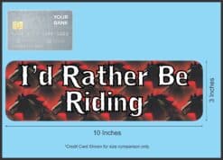 10in x 3in Id Rather Be Riding Horse Bumper Sticker Decal Vinyl Window Stickers Decals Car