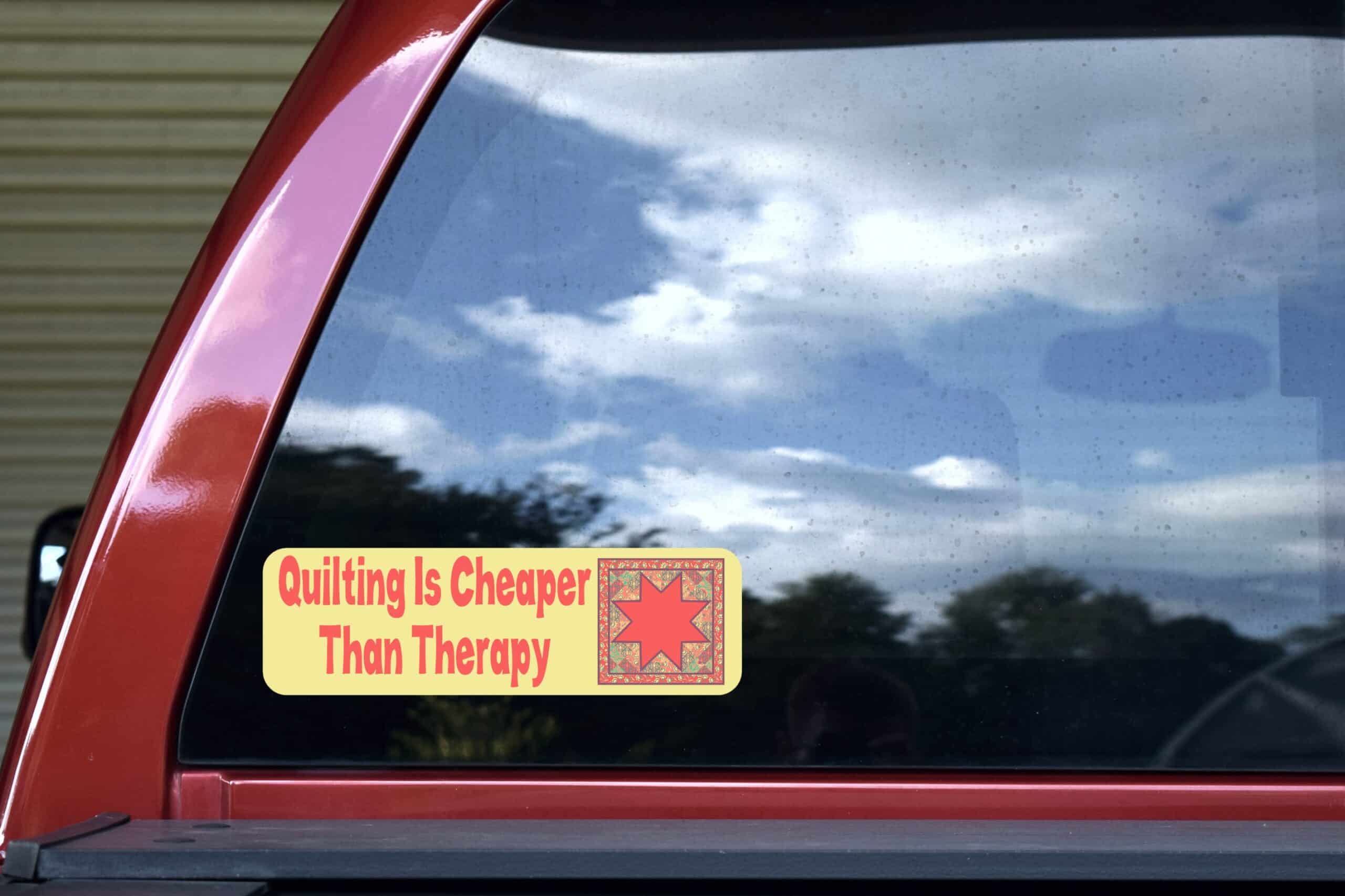 10in x 3in Quilting Cheaper Than Therapy Bumper Sticker Decal Vinyl Window Stickers Decals Car