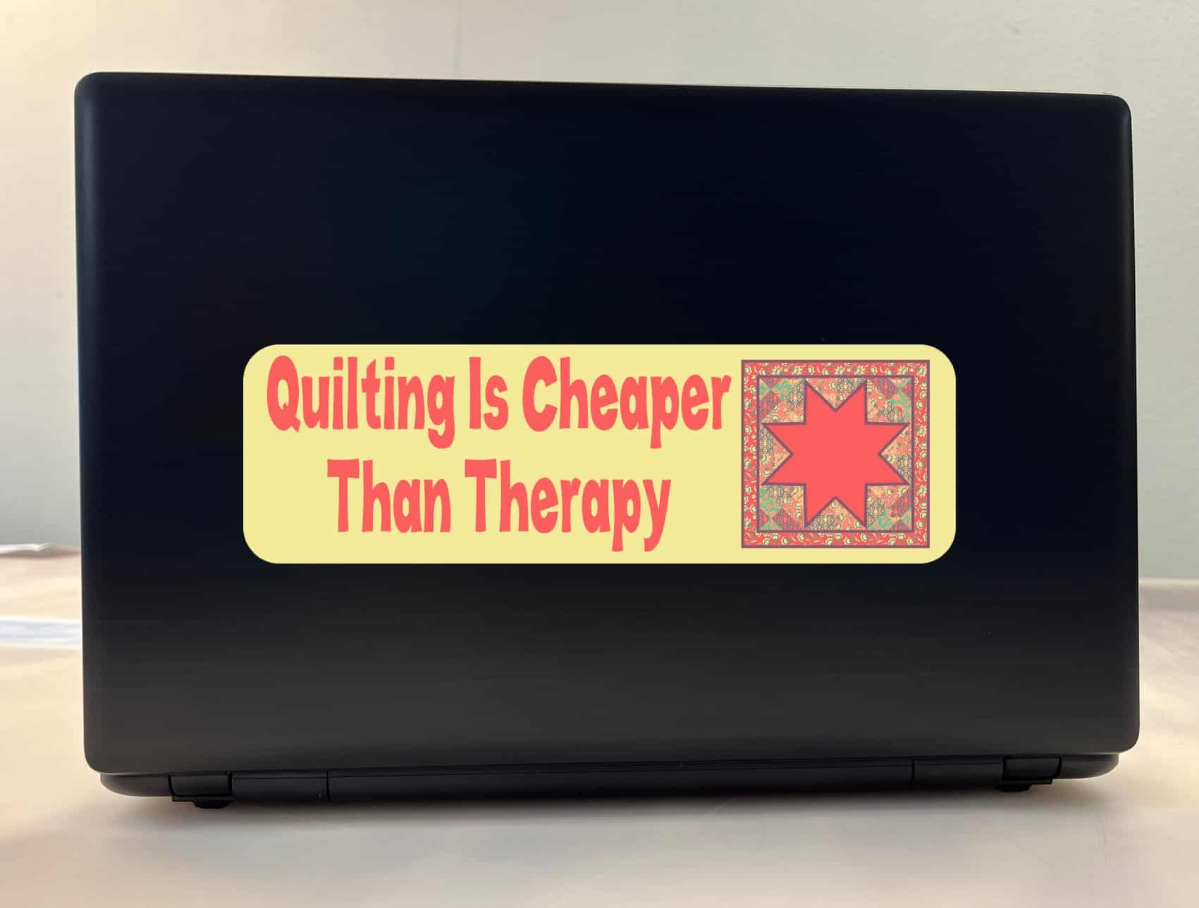 10in x 3in Quilting Cheaper Than Therapy Bumper Sticker Decal Vinyl Window Stickers Decals Car