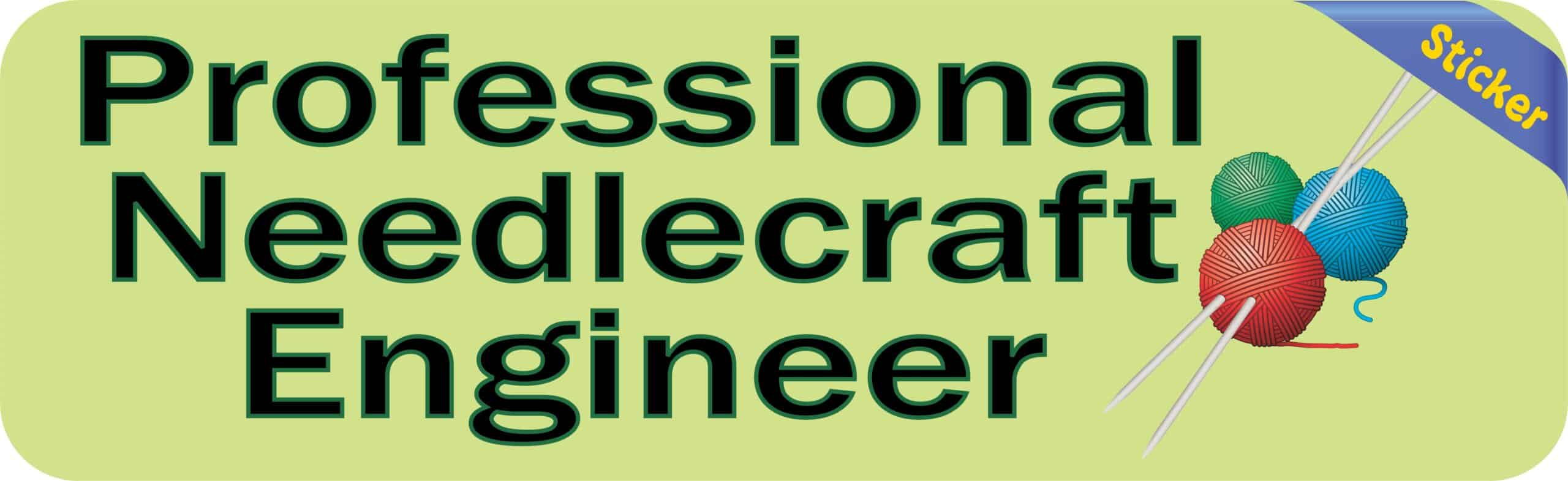 10in x 3in Professional Needlecraft Engineer Bumper Sticker Decal Vinyl Window Stickers Decals Car