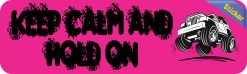 Alternative view of 10in x 3in Pink Keep Calm Hold On Bumper Sticker