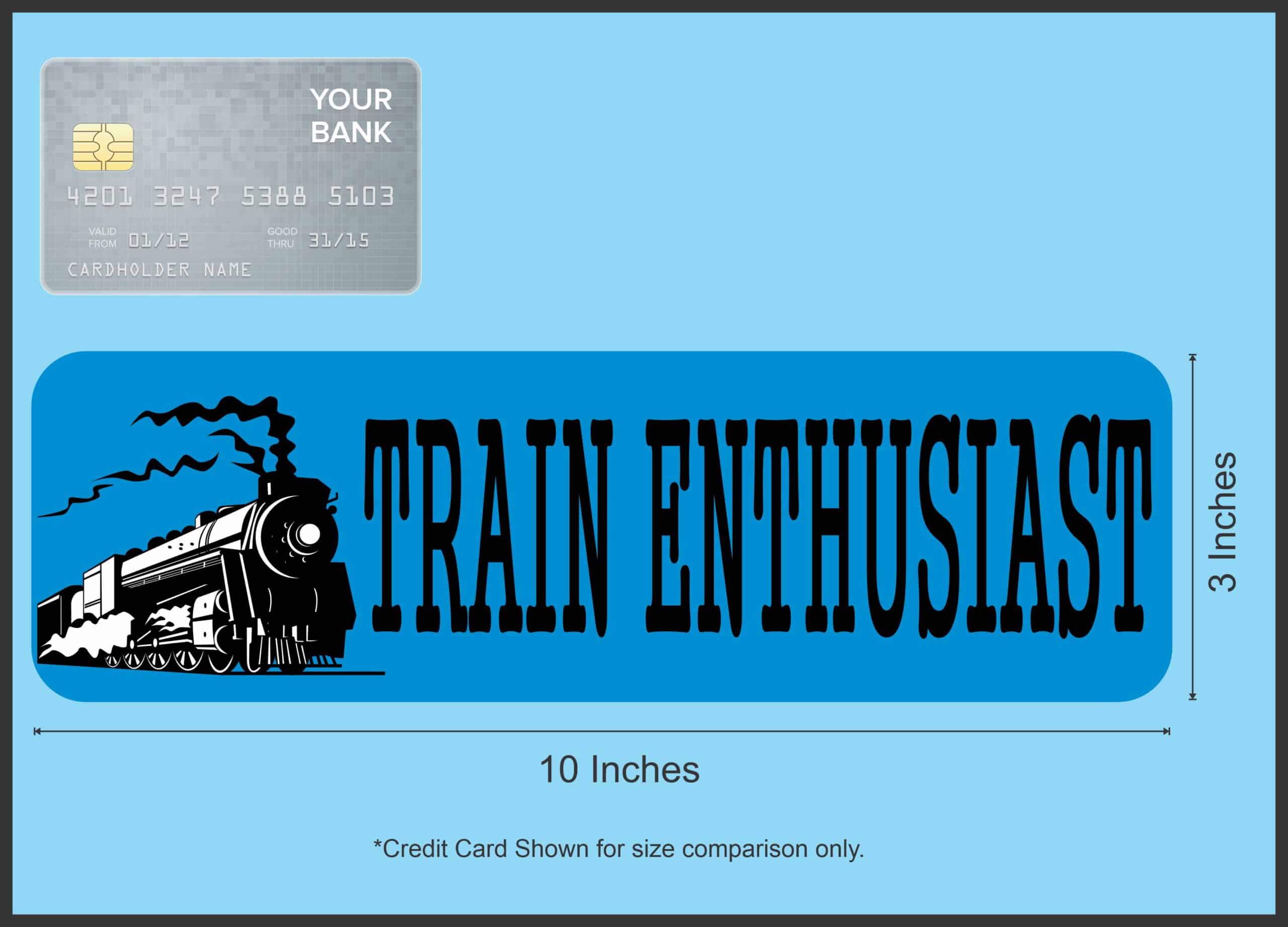 10in x 3in Train Enthusiast Bumper Sticker Window Stickers Vinyl Decals Car Decal