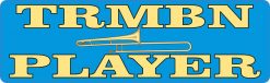 Picture TRMBN Player Trombone Vinyl Sticker
