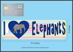 10in x 3in I Heart Elephants Love Blue Animals Magnet Magnetic Vehicle Sign