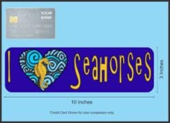 10in x 3in I Heart Seahorses Love Sea Horses Animals Bumper Sticker Vinyl Window Decal