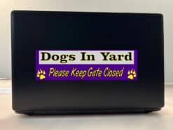 10in x 3in Dogs In Yard Please Keep Gate Closed Purple Bumper Sticker Vinyl Window Decal