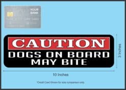 10in x 3in Caution Dogs On Board May Bite Magnet Magnetic Vehicl