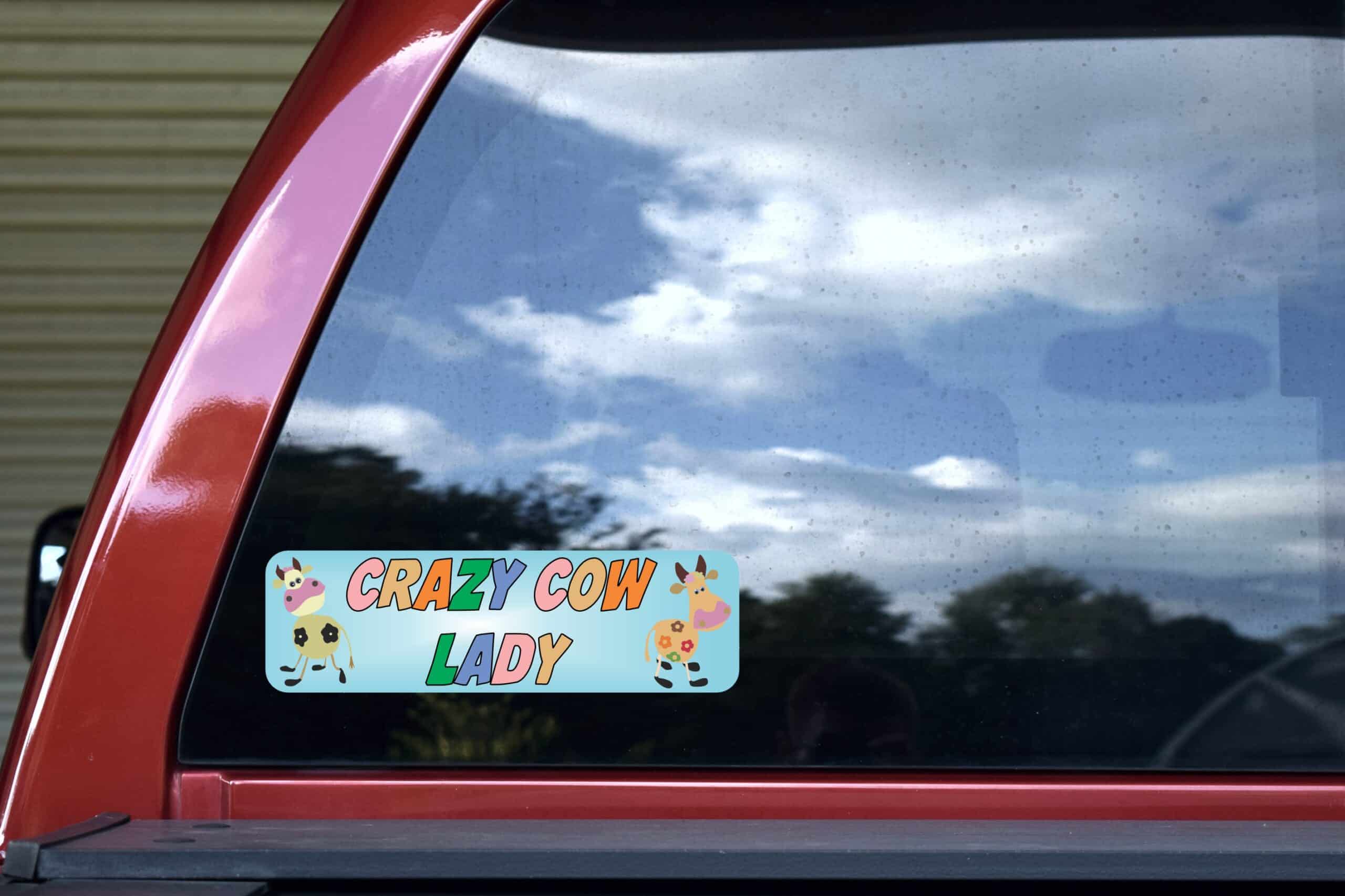 10in x 3in Crazy Cow Lady Bumper Sticker Vinyl Window Decal