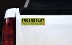 10 inx 3in Frogs Are Smart Bumper Sticker Frog Car Window Stickers Decal Decals