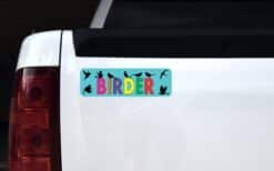 10in x 3in Birder Bird Watching Birds Bumper Sticker Decal Vinyl Stickers Decals