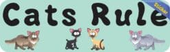 10in x 3in Cats Rule Funny Vinyl Cat Bumper Stickers Decals Window Sticker Car Decals