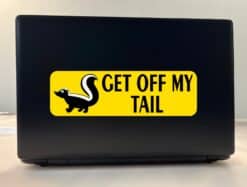 10in x 3in Get Off My Tail Skunk Bumper Sticker Decal Vinyl Window Stickers Decals