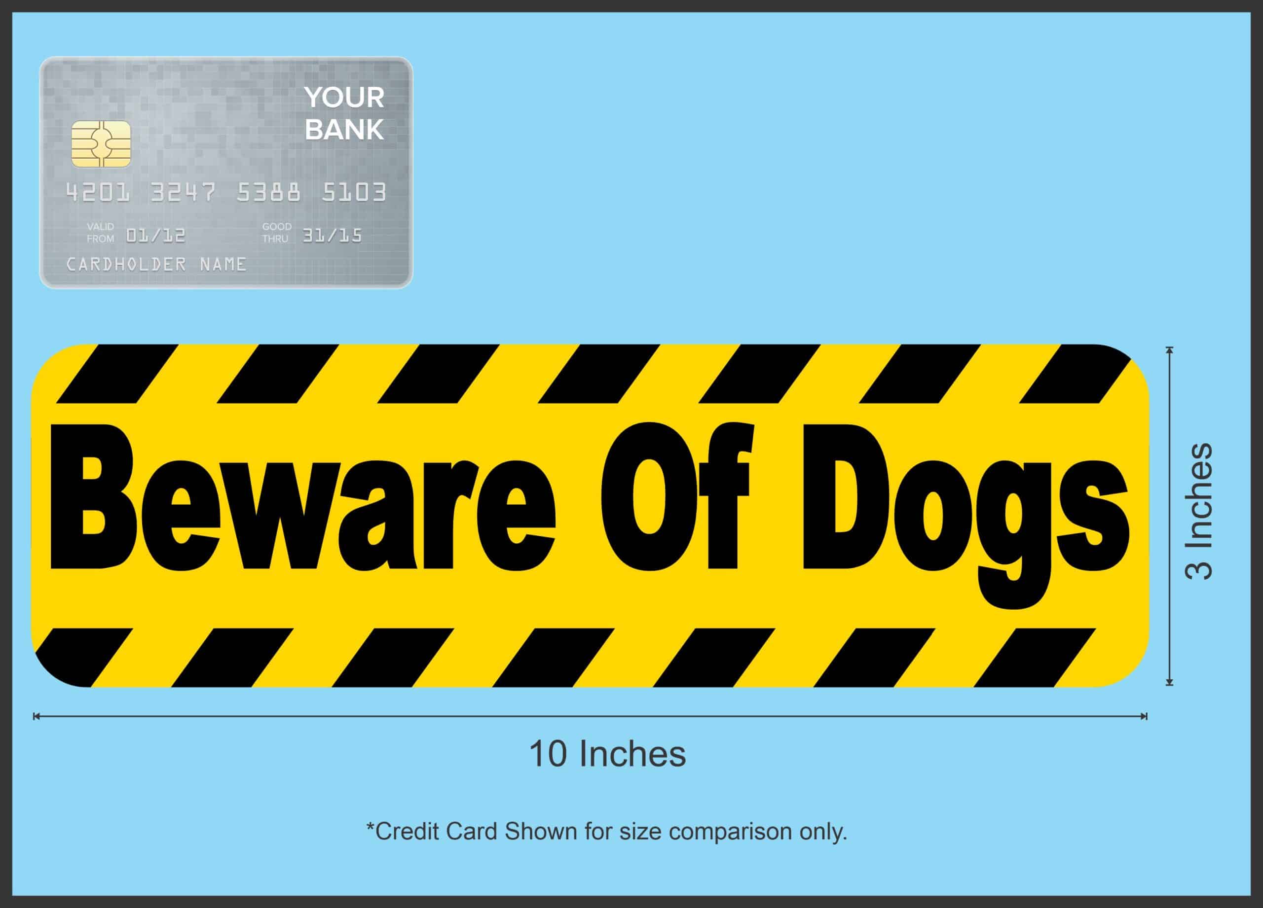 10in x 3in Beware of Dogs Warning Sign magnet bumper magnetic magnets