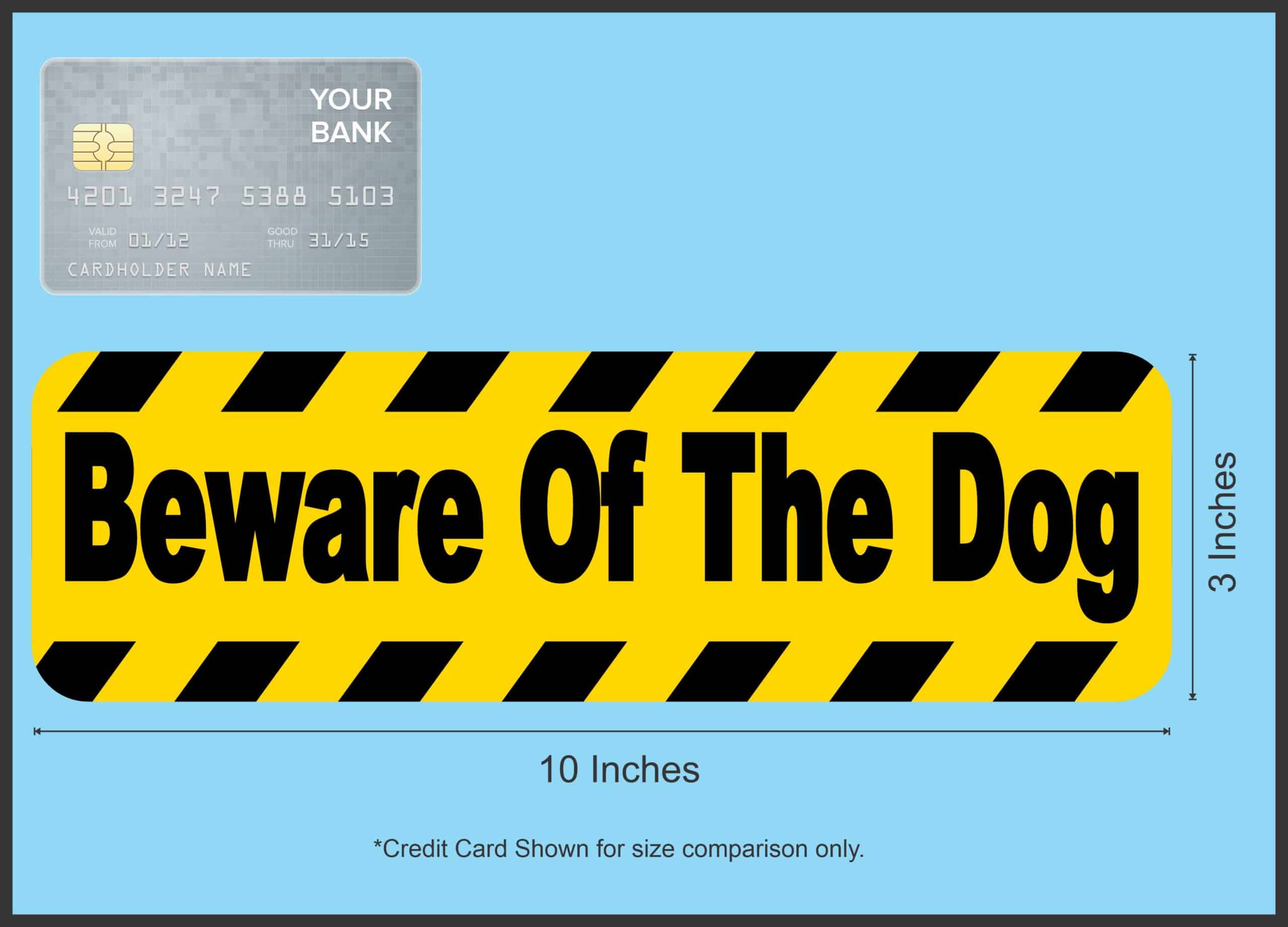 10in x 3in Beware of Dog Warning Sign Bumper Sticker Window Deca