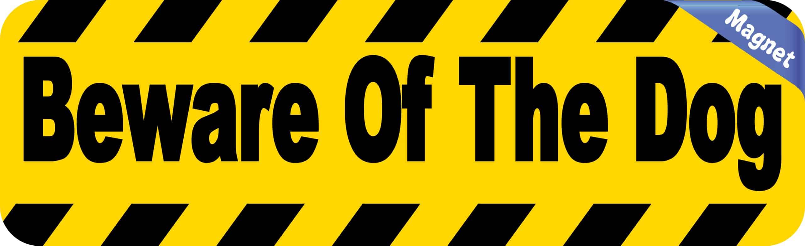 10in x 3in Beware of Dog Warning Sign magnet bumper magnetic ma