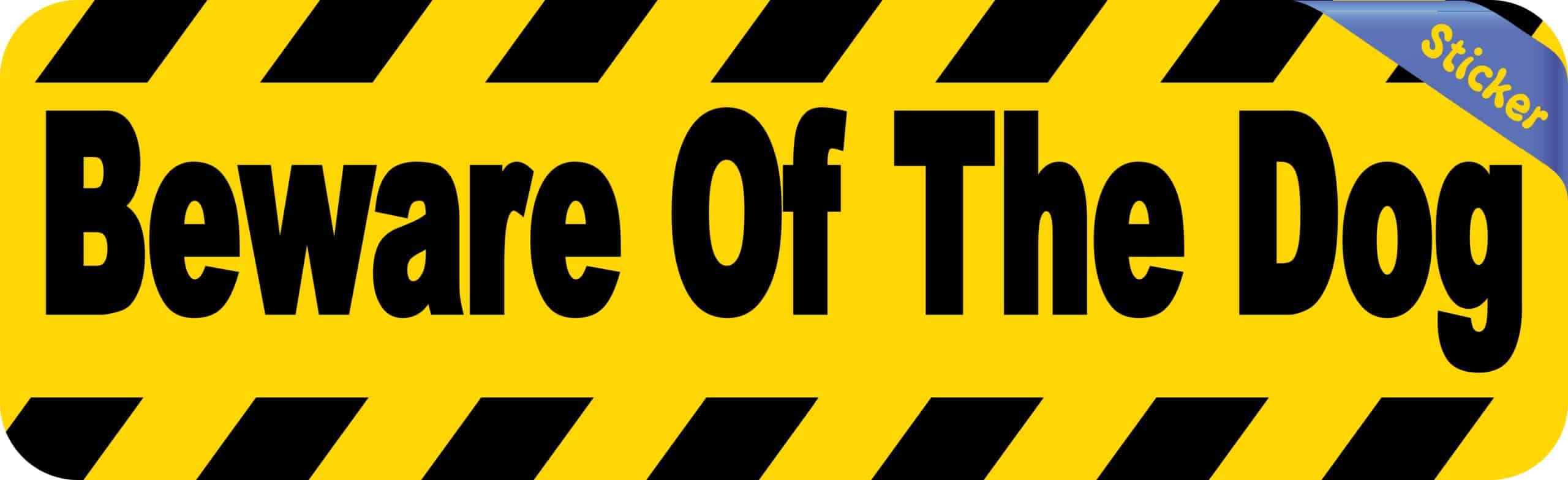 10in x 3in Beware of Dog Warning Sign Bumper Sticker Window Deca
