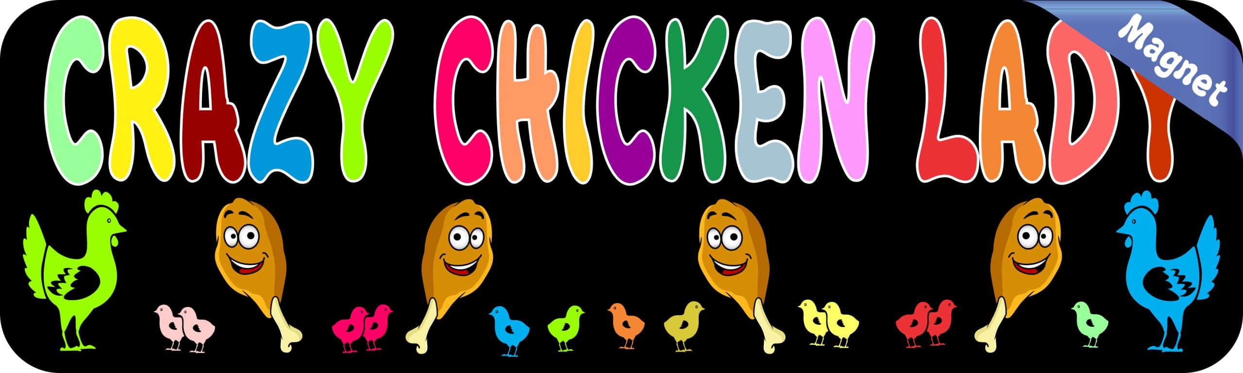 10in x 3in Crazy Chicken Leg Lady magnet bumper magnetic Vinyl magnets - Image 2