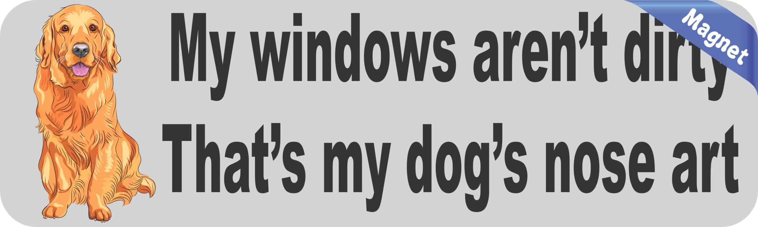 10in x 3in windows arent dirty dog nose art magnet bumpers magnet