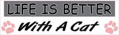 StickerTalk Life Is Better With a Cat Vinyl Sticker, 10 inches x 3 inches