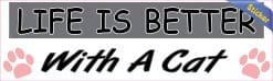 Alternative view of StickerTalk Life Is Better With a Cat Vinyl Sticker, 10 inches x 3 inches