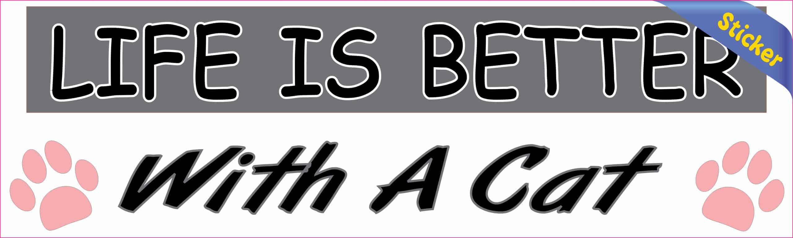 StickerTalk Life Is Better With a Cat Vinyl Sticker, 10 inches x 3 inches - Image 2