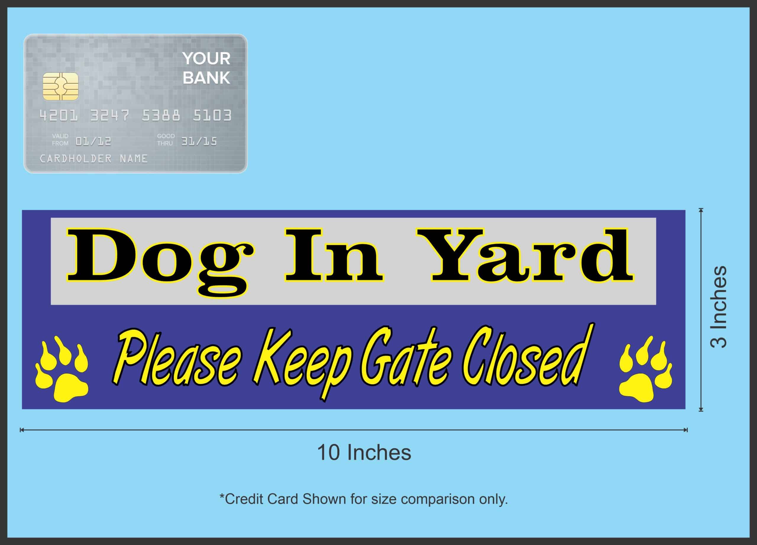 10in x 3in Dog In Yard Please Keep Gate Closed Vinyl Bumper Sticker Decals Window Car Stickers Decal