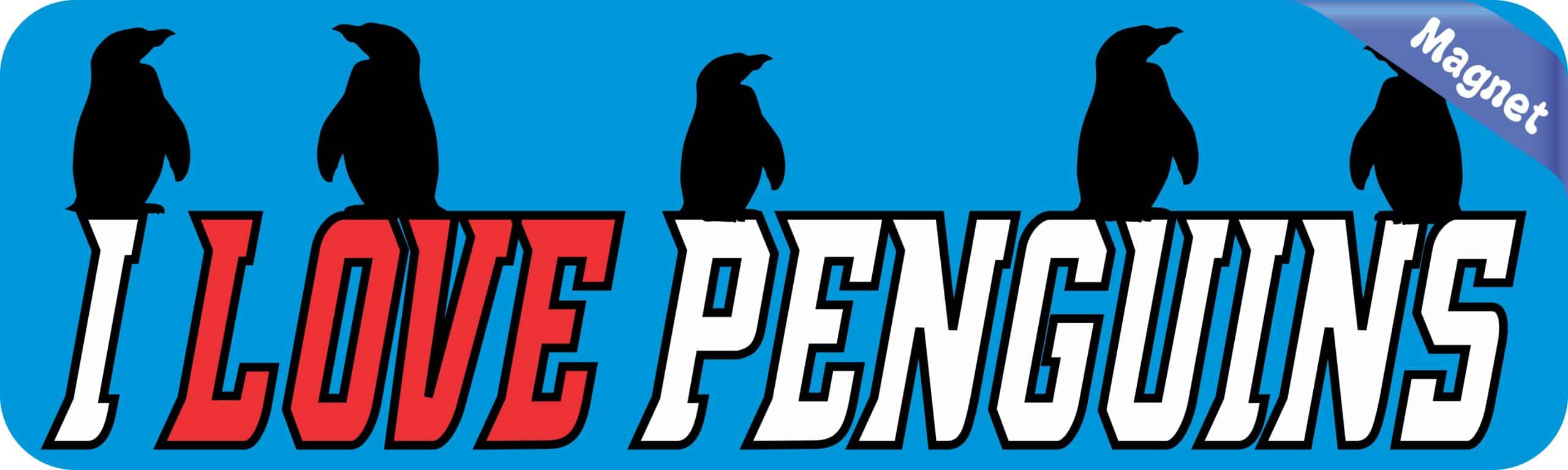 10in x 3in I Love Penguins magnet bumper magnetic Vinyl magnets Car