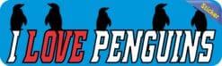 10in x 3in I Love Penguins Bumper Sticker Window Decal Vinyl Stickers Car Decals