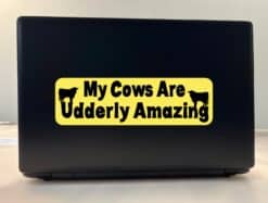 10in x 3in My Cows Are Udderly Amazing Sticker Decals Window Car Stickers Decal