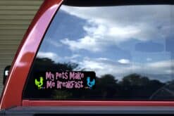 10in x 3in My Pets Make Me Breakfast Bumper Sticker Decal Stickers Decals