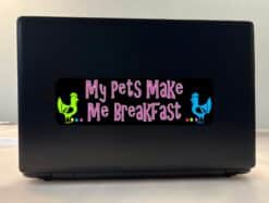 10in x 3in My Pets Make Me Breakfast Bumper Sticker Decal Stickers Decals