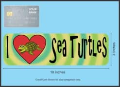 10in x 3in I Love Sea Turtles Heart Animals Magnet Magnetic Vehicle Sign