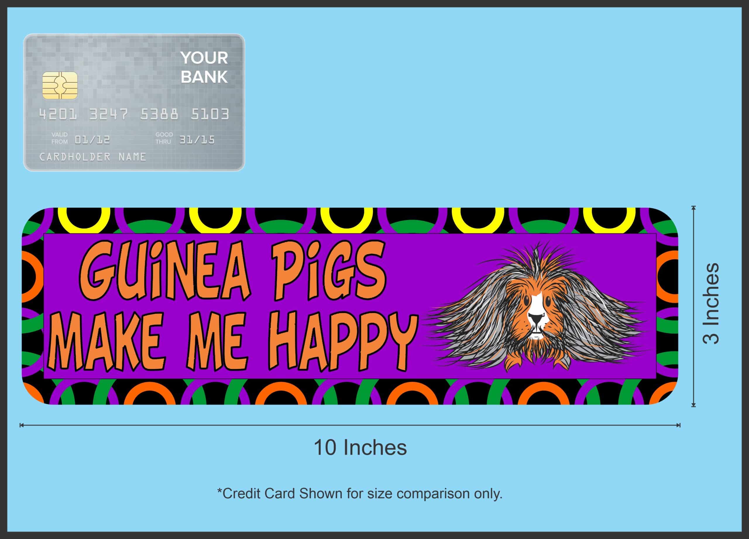 10in x 3in Guinea Pigs Make Me Happy Animals Bumper Sticker Vinyl Window Decal