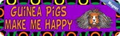 10in x 3in Guinea Pigs Make Me Happy Animals Magnet Magnetic Vehicle Sign