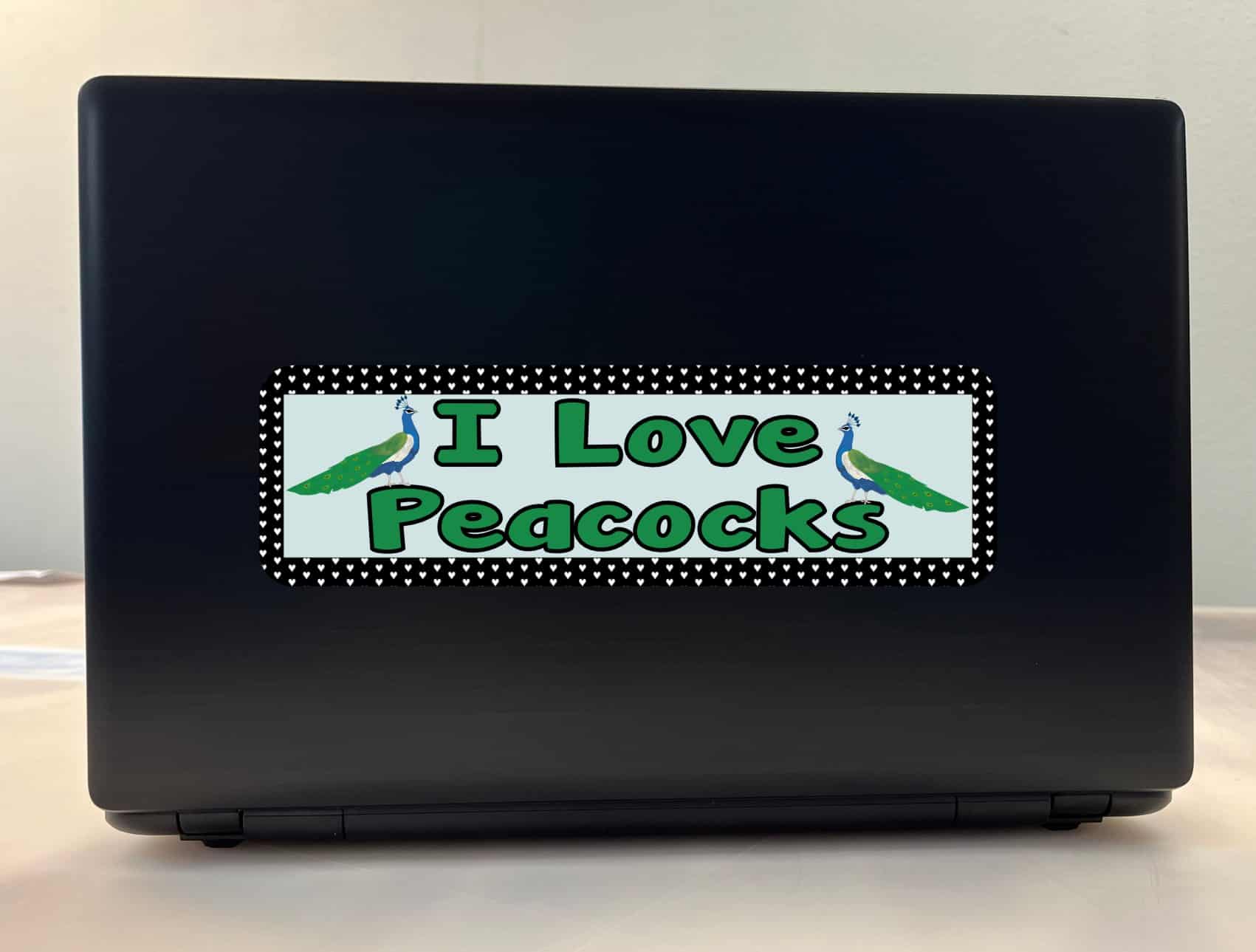 10in x 3in I love Peacocks Animals Bumper Sticker Vinyl Window Decal