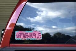 10in x 3in Happy Wife Happy Life Bumper Sticker Vinyl Window Decal