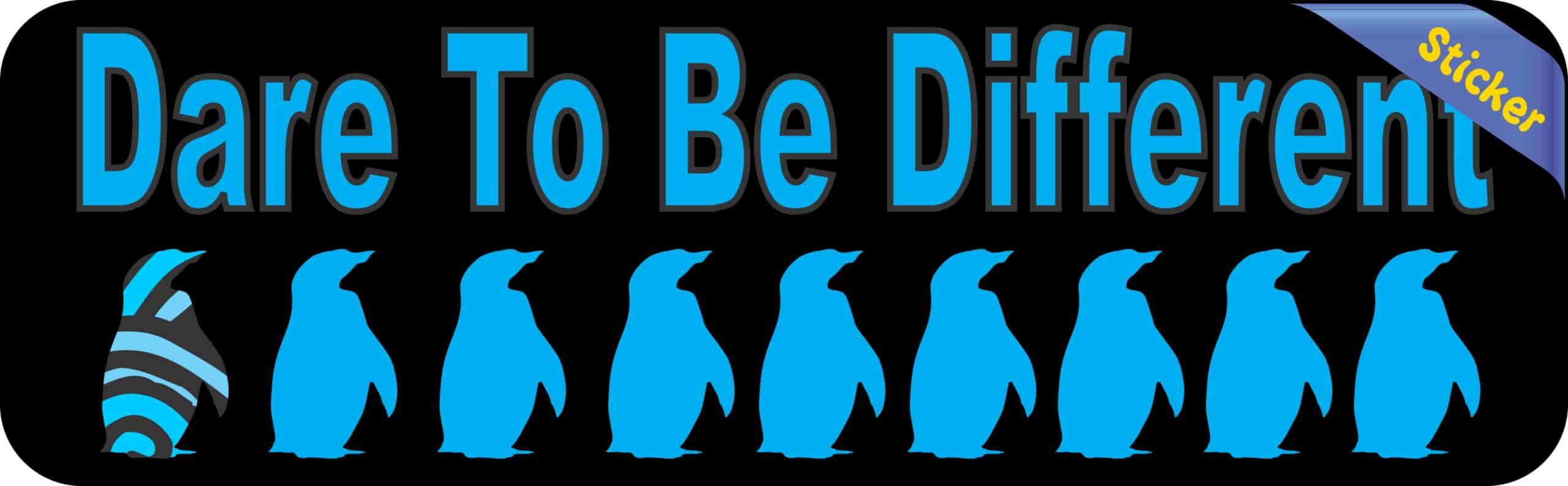 10in x 3in Dare to Be Different Bumper Sticker Penguin Decal Window Stickers Decals
