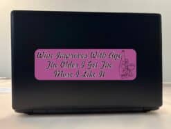 10in x 3in Wine Improves with Time More I Like It Bumper Sticker Decal Stickers Decals