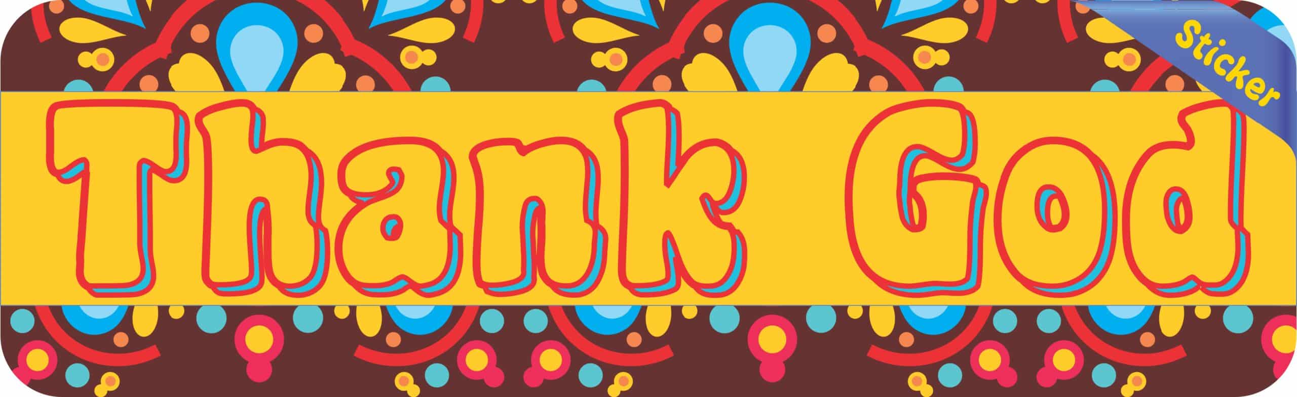 10in x 3in Thank God Religious Bumper Sticker Decal Vinyl Car Stickers Window Decals