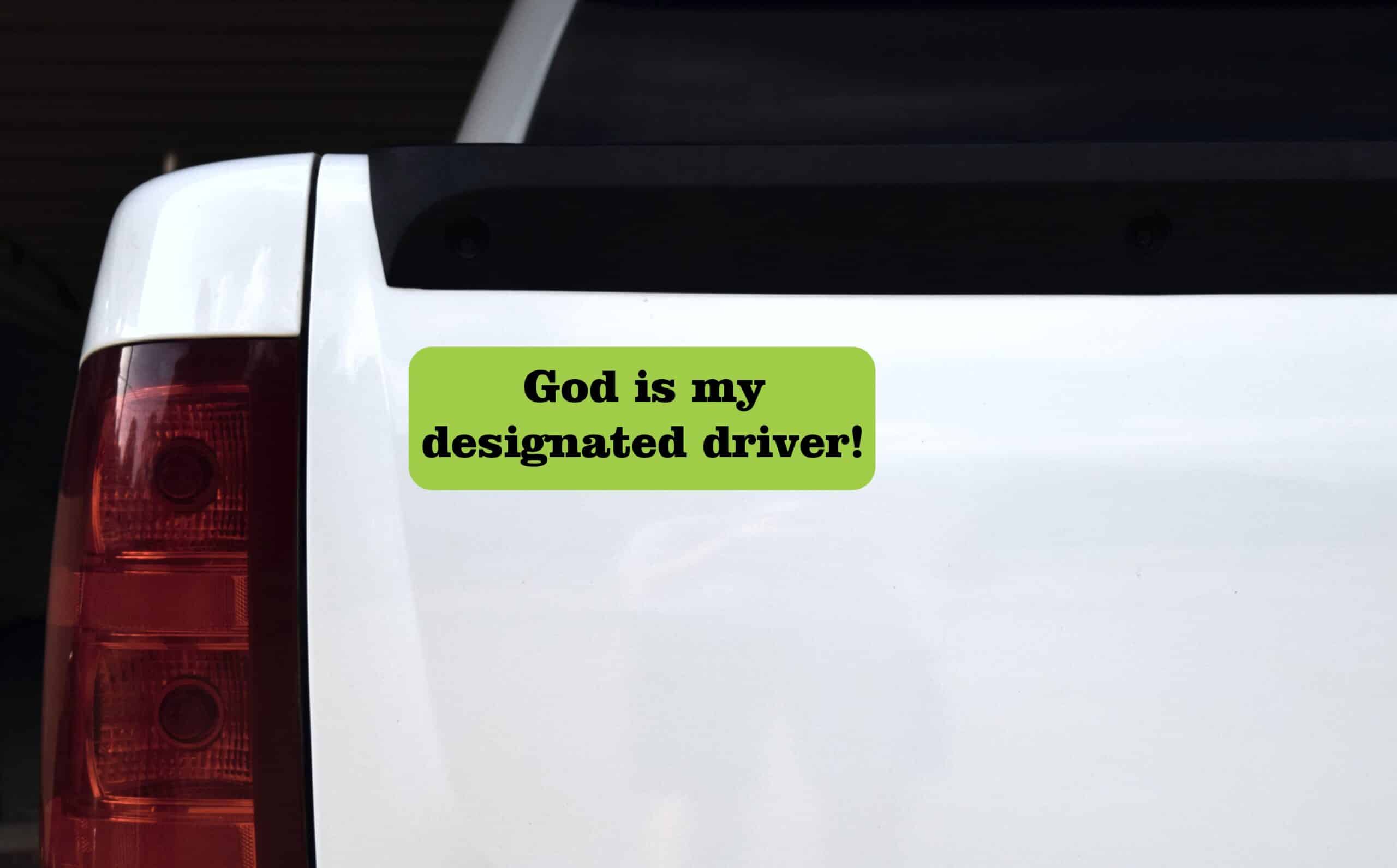 10in x 3in God Is My Designated Driver Bumper magnets magnetic