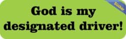 10in x 3in God Is My Designated Driver Bumper Stickers Decals Window Sticker Decal