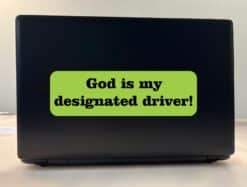 10in x 3in God Is My Designated Driver Bumper Stickers Decals Window Sticker Decal