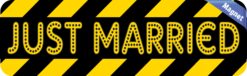 10in x 3in Caution Just Married Bumper magnet magnetic Car magnets