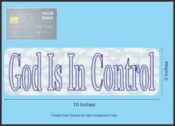 10in x 3in God Is In Control Vinyl Bumper magnet magnetic magnets
