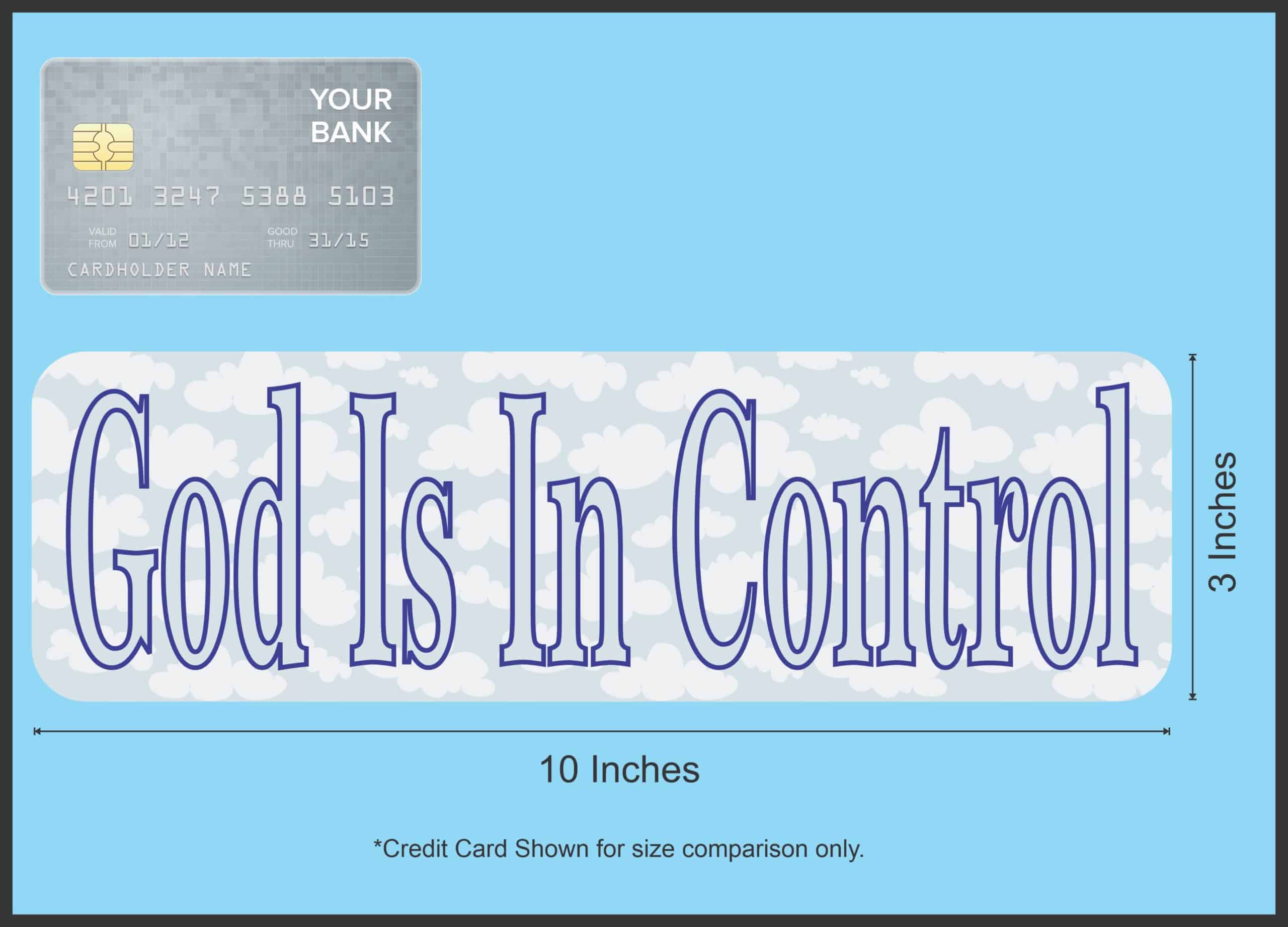 10in x 3in God Is In Control Vinyl Bumper magnet magnetic magnets