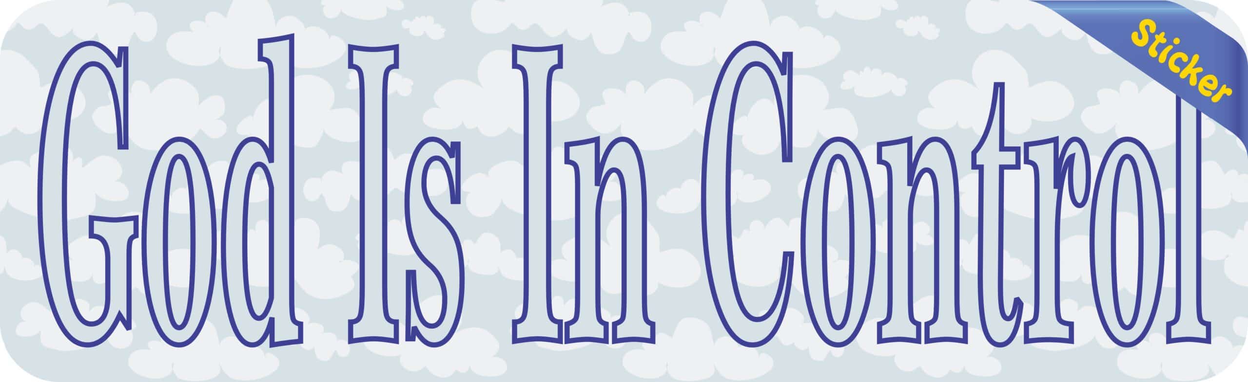 10 inx 3in God Is In Control Vinyl Bumper Sticker Decal Window Stickers Decals