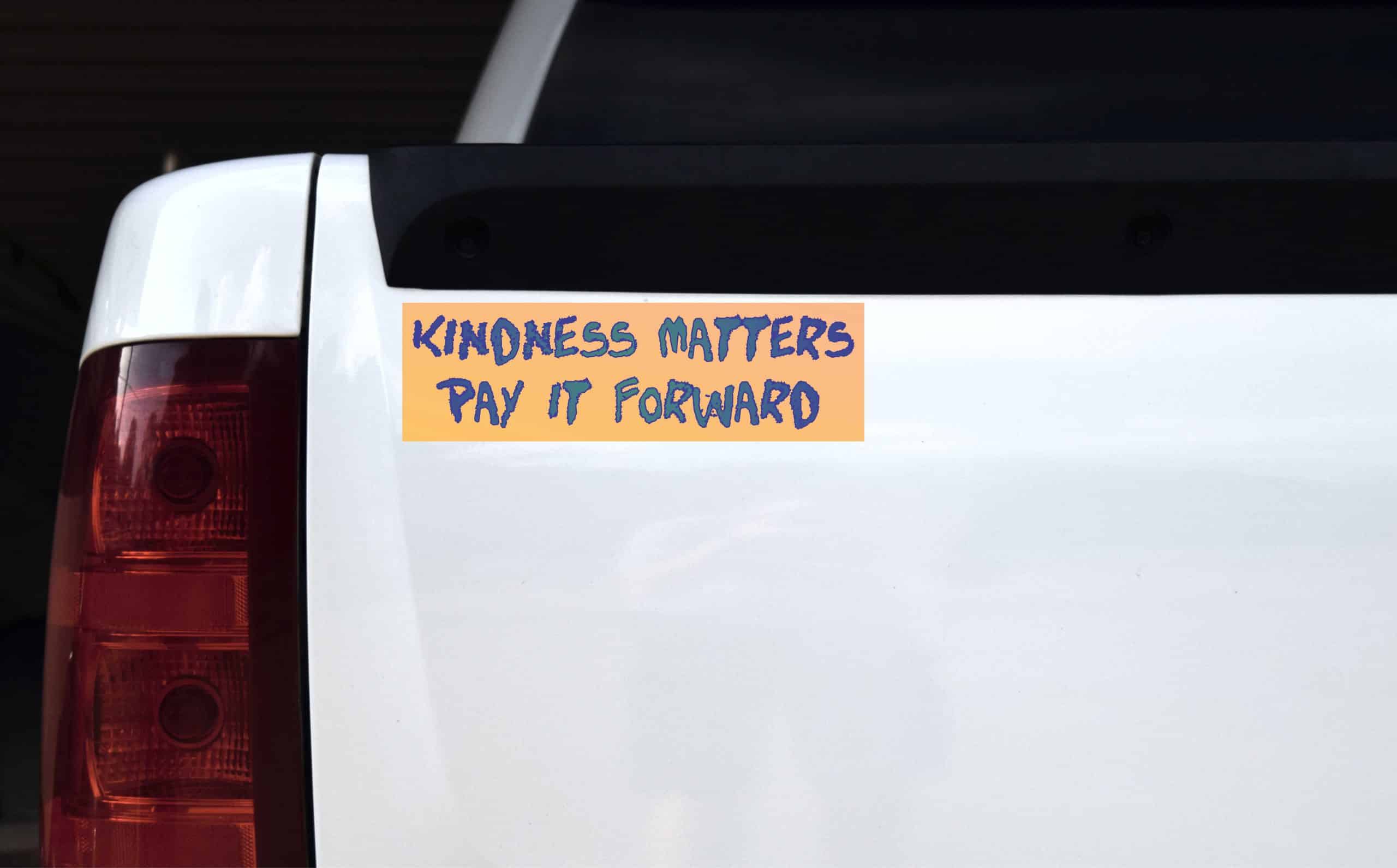 10in x 3in Kindness Matters Pay It Forward Bumper magnet magnet